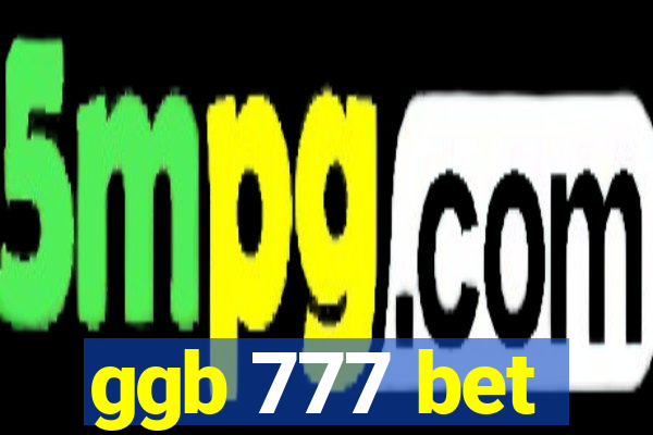 ggb 777 bet